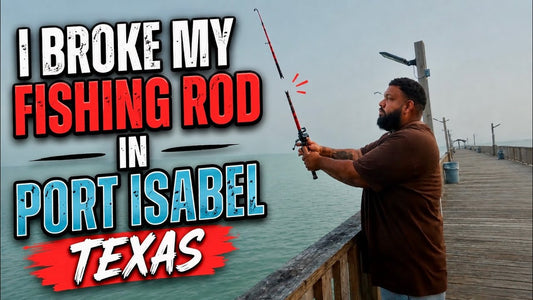 Murky Water Rods Saved My Port Isabel Fishing Trip