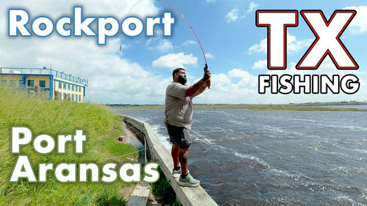 Rockport & Port Aransas Fishing
