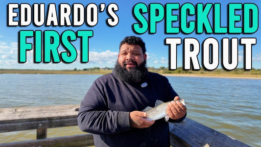 Eduardo’s First Speckled Trout