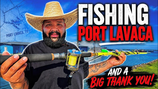 Port Lavaca fishing and a Big Thank You