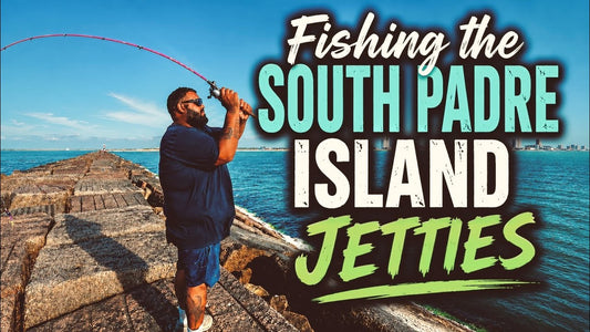 Fishing South Padre Island Jetties & Rio Hondo