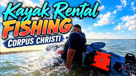 Our First Kayak Fishing Trip in Corpus Christi